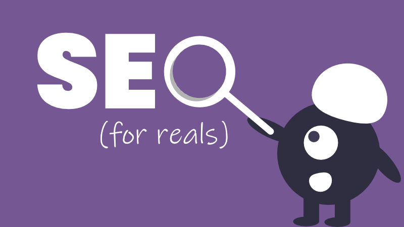 SEO (for reals)