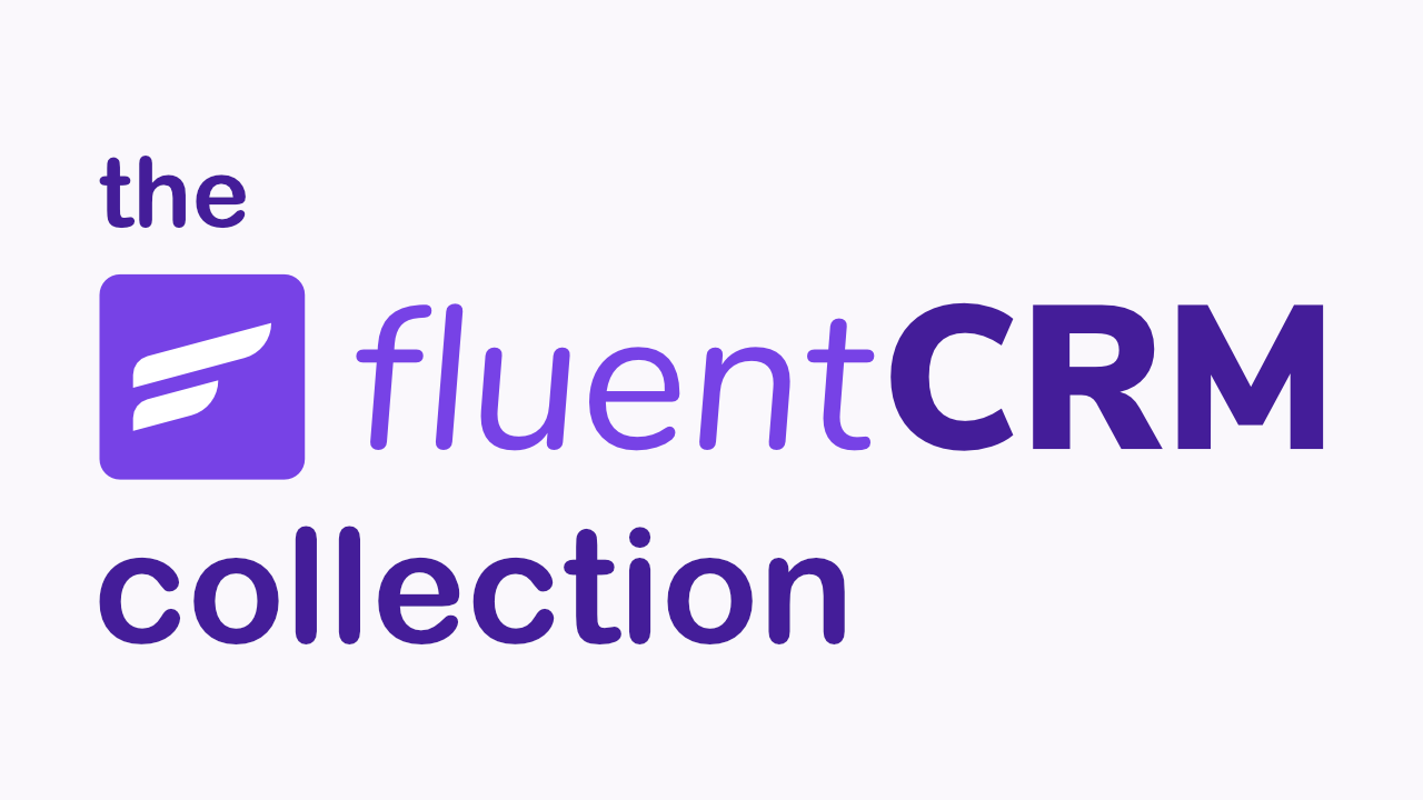 FluentCRM Collection